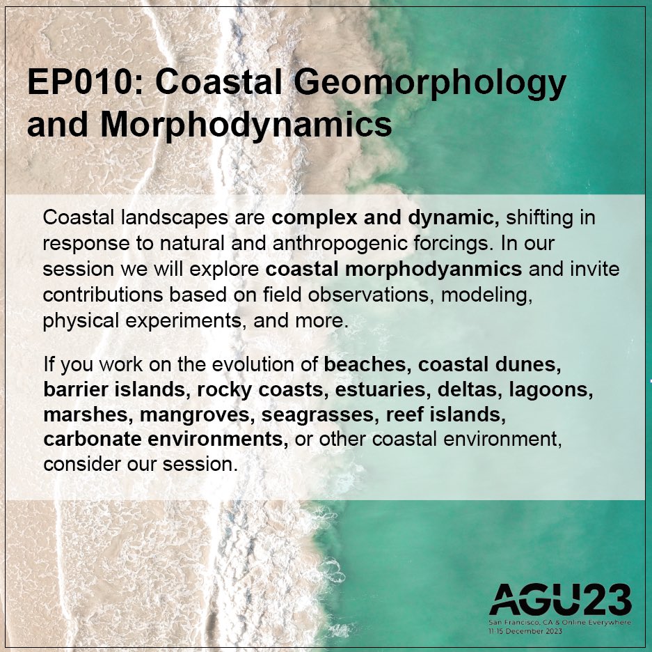 LittoralLiz's tweet photo. Attending #AGU2023 &amp; work in the #coastal geo field? Submit your abstract to our session EP010: Coastal Geomorphology &amp; Morphodynamics by Aug. 2nd!

We welcome work across all coastal systems, using a variety of approaches! 🌊🏖️🪸
 
Submit here ⬇️⬇️⬇️
https://t.co/EO1sOSbxYK https://t.co/c2BspYzL6y