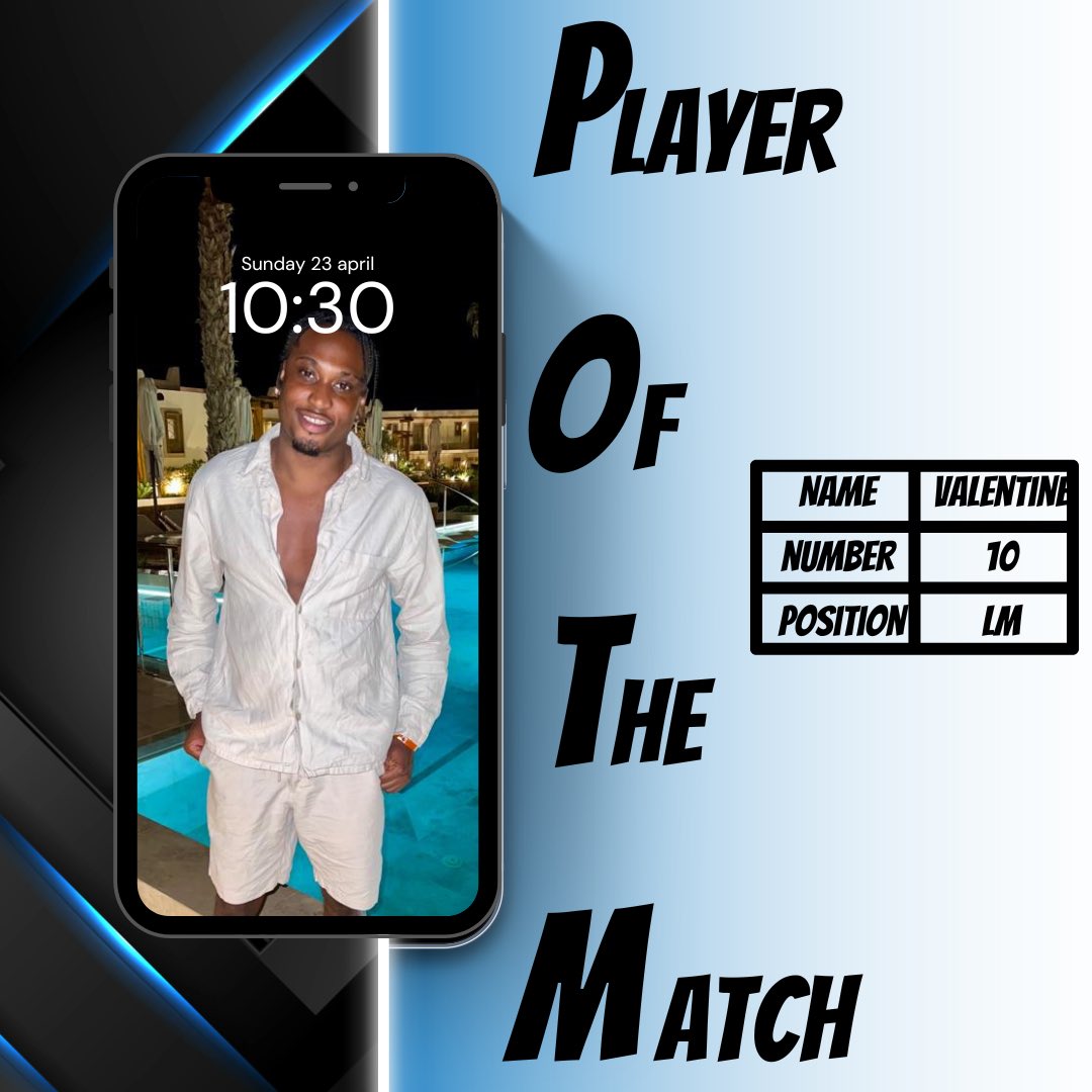 2 Goals yeah man like king @valentinejr_100 got player of the match the other day. Best performance in a while