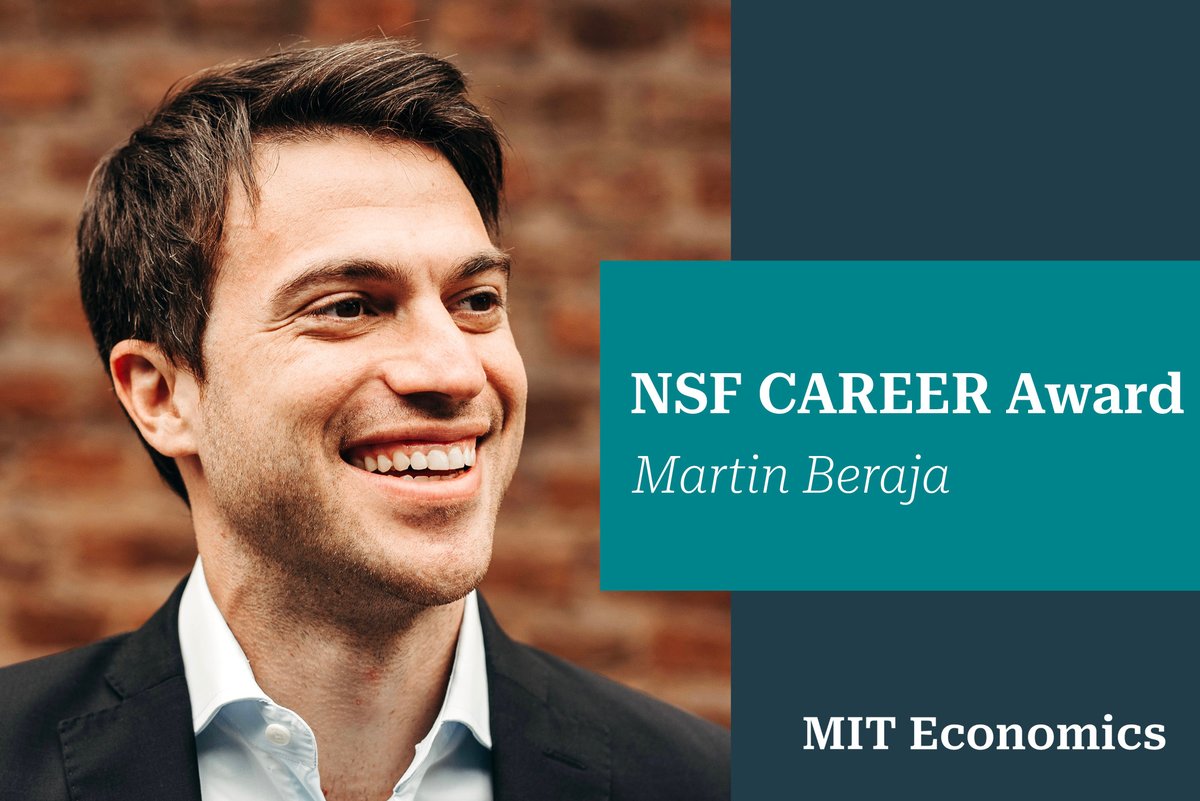 Congratulations to @MartinBeraja, who has been awarded an @NSF CAREER Award to support his research on the role of government policy in stabilizing business cycles and responding to challenges posed by new digital and automation technologies. economics.mit.edu/news/martin-be…