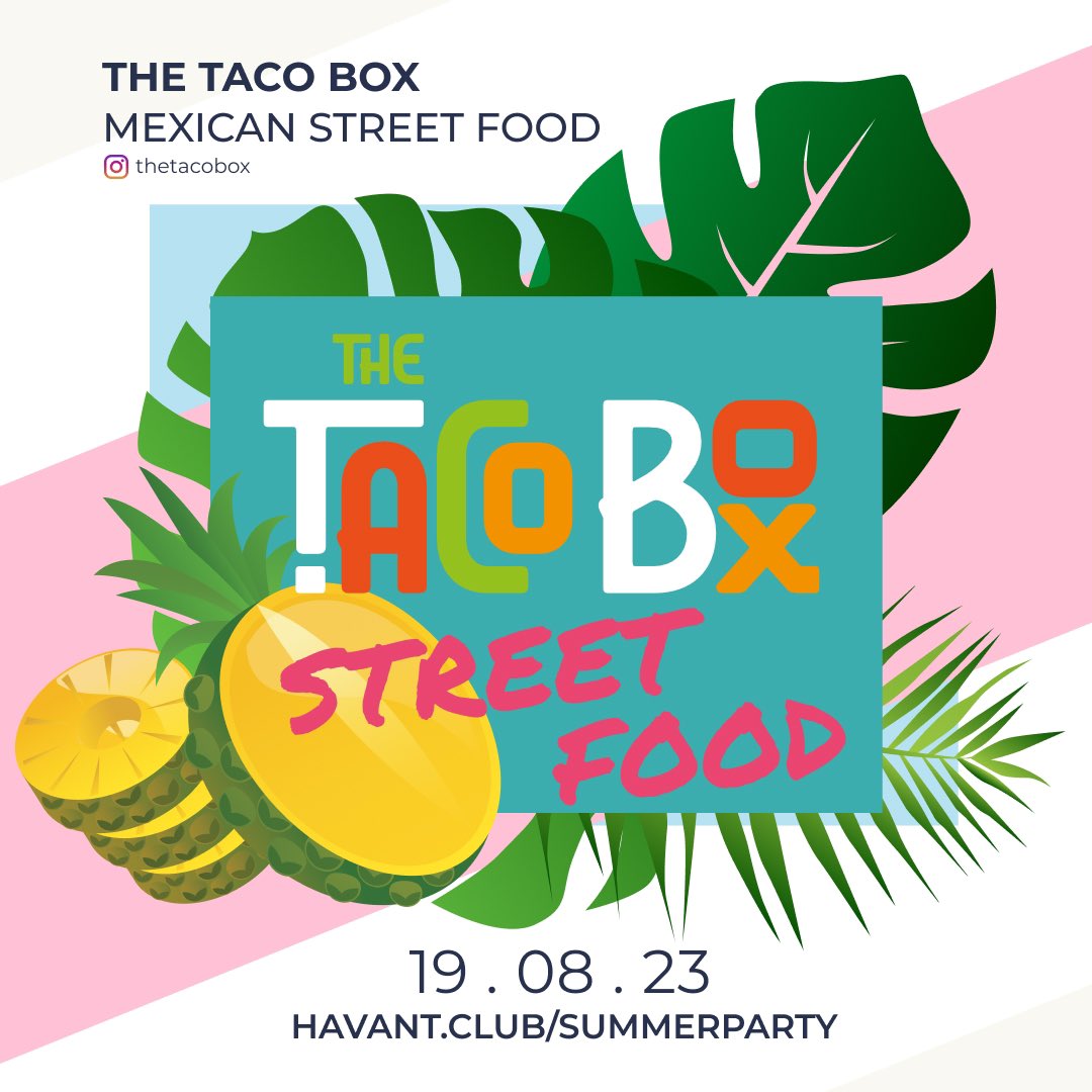 You won't go hungry at our Summer Party. The Taco Box will be serving Mexican street food all night! Don't miss out, get your tickets now: havant.club/summerparty #drinkwithfriends #streetfood #haylingisland #summer