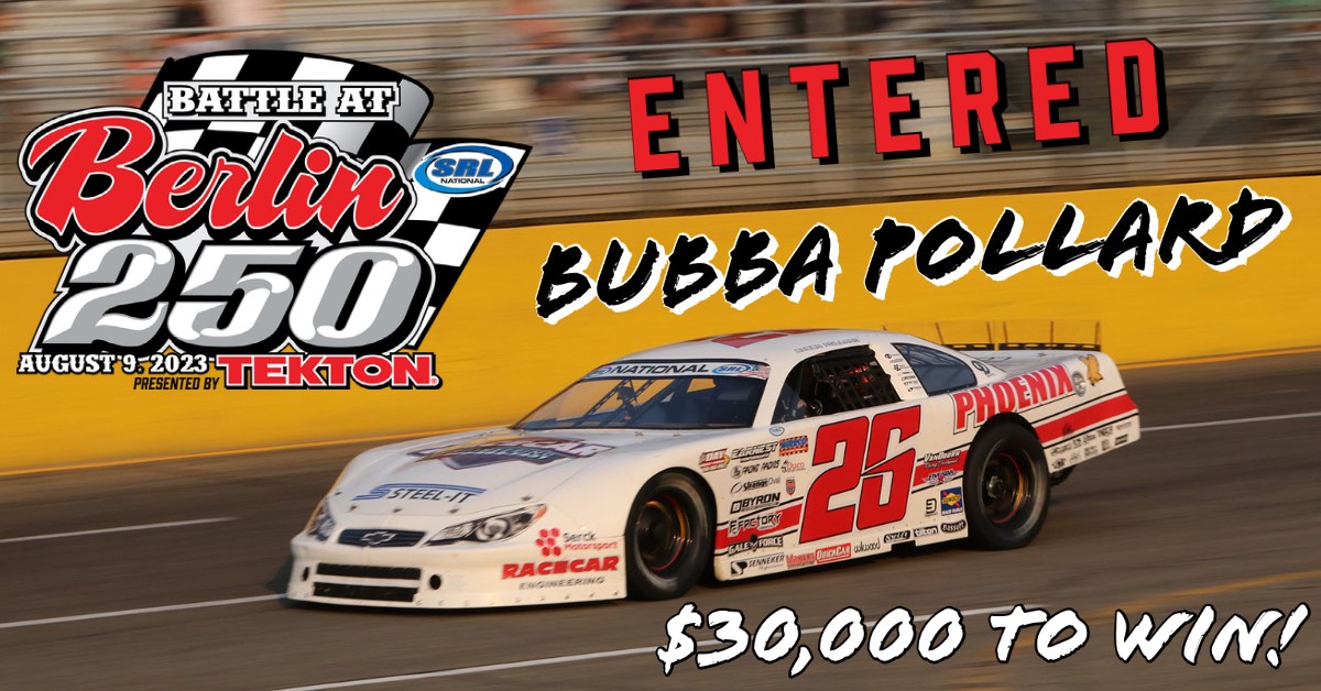 Berlin Raceway on Twitter "NEWS Bubba Pollard has entered the