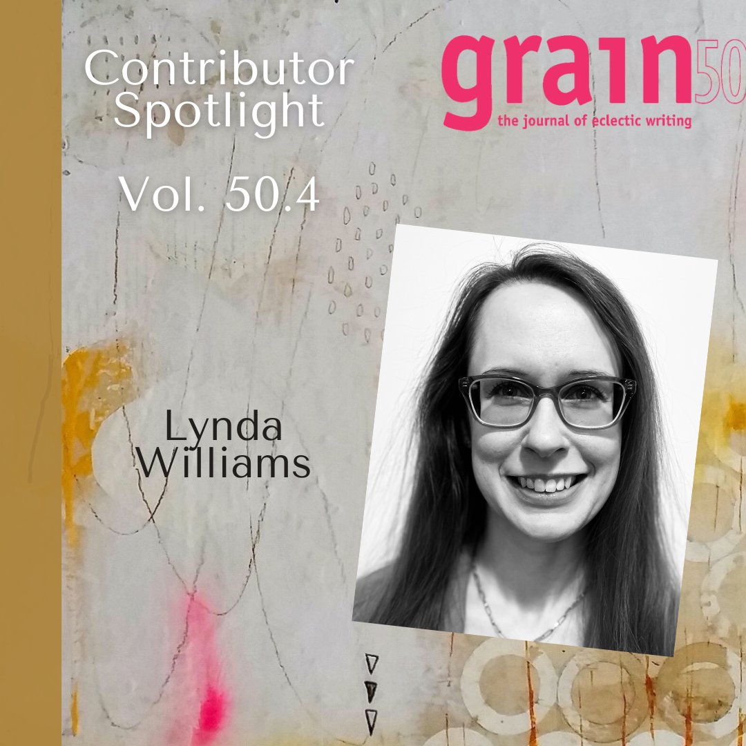 Grain Magazine on Twitter "CONTRIBUTOR SPOTLIGHT Lynda Williams (she/her) is a writer based in