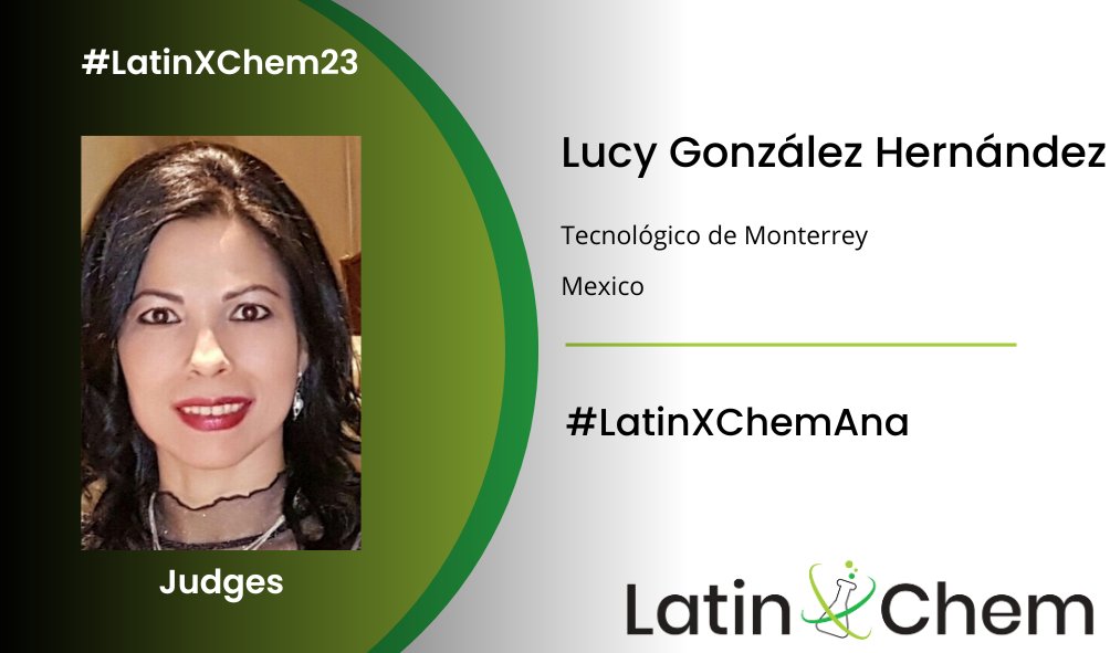 Hola a todos, soy Lucy González, emocionada de ser jurado de este manifico evento científico, únete y particioa con tu poster. #LatinXChem23, #LatinXChemAna