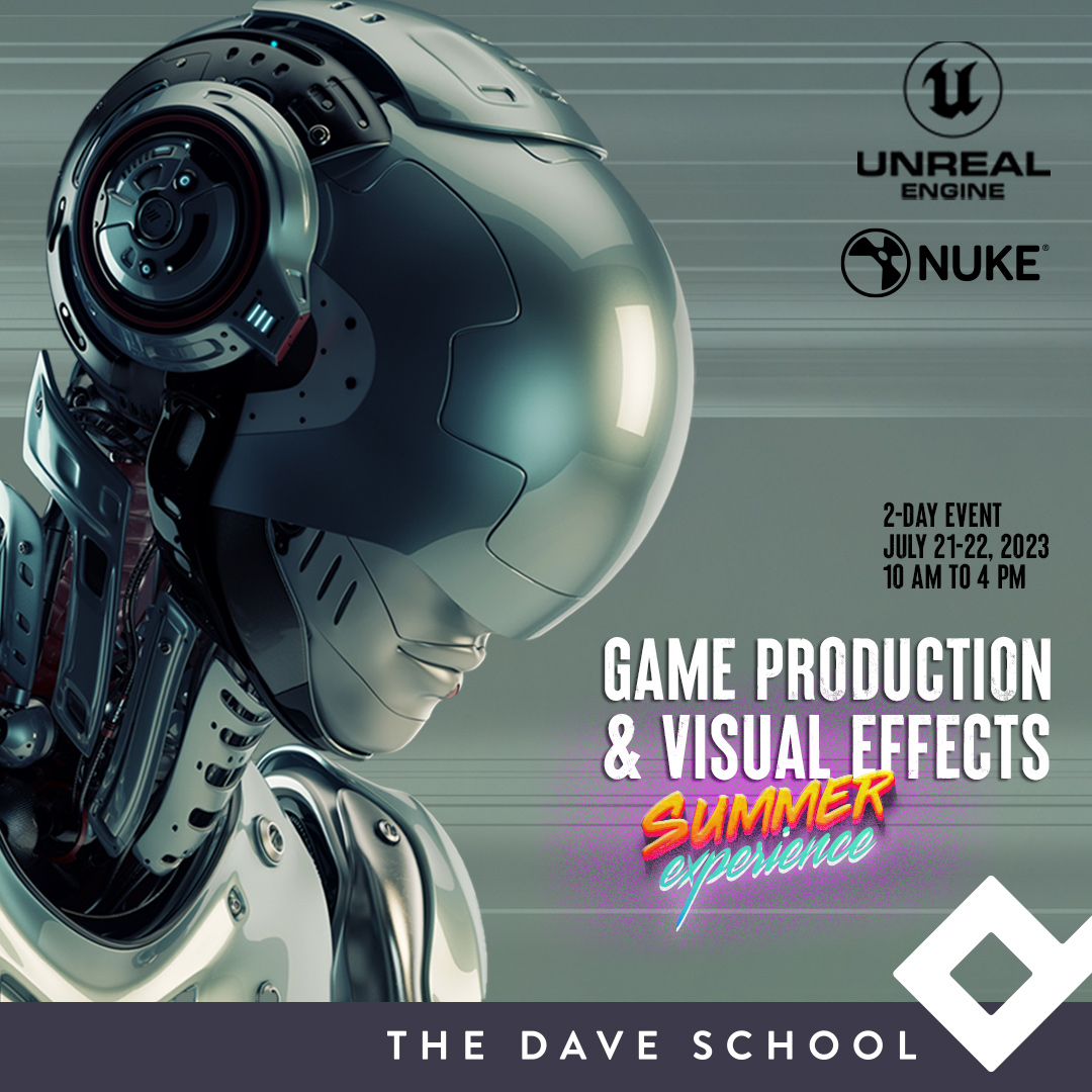 DAVE_School's tweet image. Are you coming to our 2-Day DAVE School Summer Game Production & Visual Effects Experience? bit.ly/444MlMW #nuke #vfx #learnunrealengine #unrealengine #summercamp