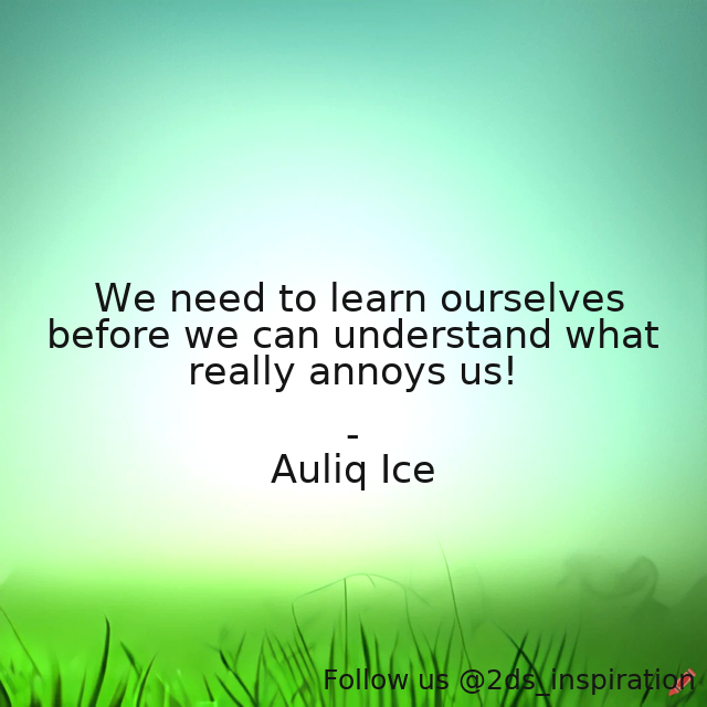 Author - Auliq Ice

#181630 #quote #annoyingpeople #change #confidence #conflictmanagement #conflictresolution #curiosity #forgiveness #happiness #learningfrommistakes #learningfromothers #lifelessons #love #personalgrowth
