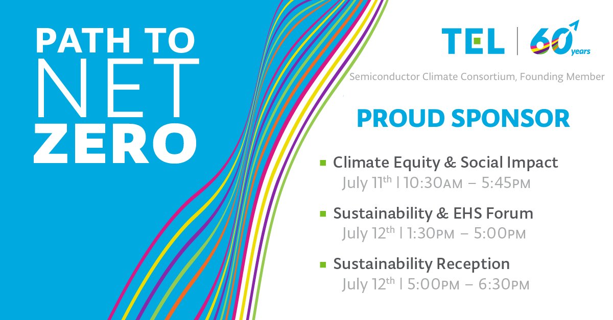 #TEL is proud to sponsor the Sustainability & EHS Forum happening at #SEMICONWest! As a Founding Member of the Semiconductor Climate Consortium, they’re committed to paving the way towards a more sustainable society through their leading-edge technologies! #TechnologyEnablingLife