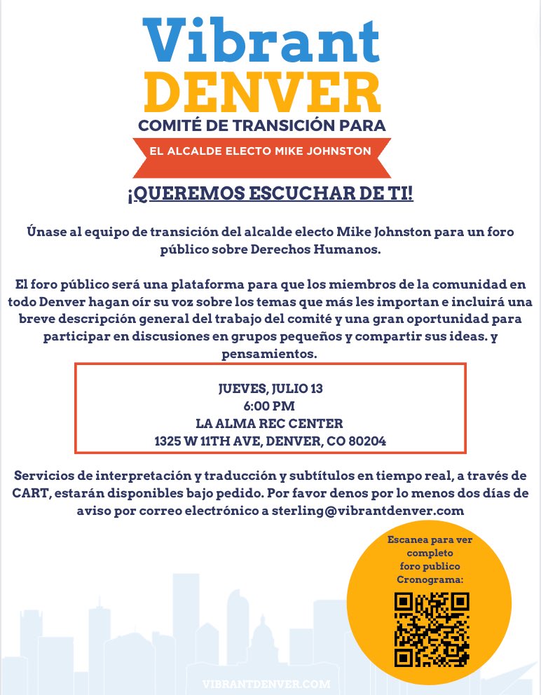 UPDATE: <a href="/Vibrant_Denver/">Vibrant Denver Transition Committee</a>’s transition committees on Human Rights and Community Partnerships and Migrants and Immigration have updated times and locations for the public forums. 

Join the Migrants and Immigration committee TONIGHT and the Human Rights committee on THURSDAY.