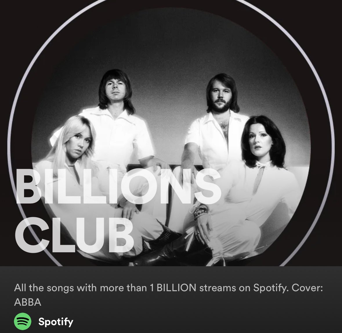 ABBACharts's tweet photo. ABBA graces the cover of Spotify’s BILLIONS CLUB playlist as their smash hit “Dancing Queen” becomes the 449th song to cross a billion streams on the platform. https://t.co/o4drGzt7WN