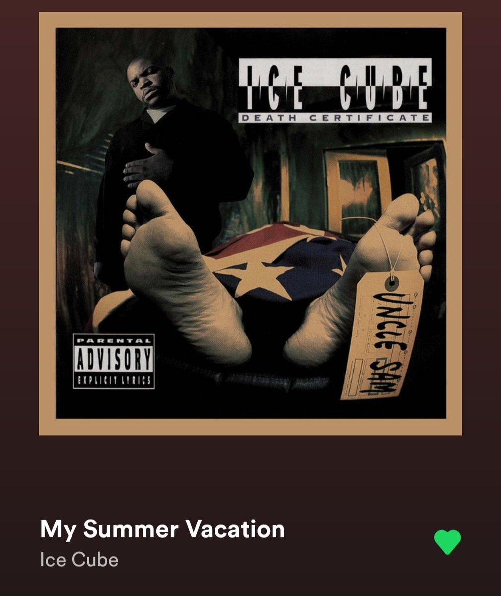 With Cube's career being a hot topic...this storytelling song is one of best ones EVER...Truly shining a light on something ppl really didn't talk about or knew much about...#MySummerVacation #DeathCertificate #IceCube