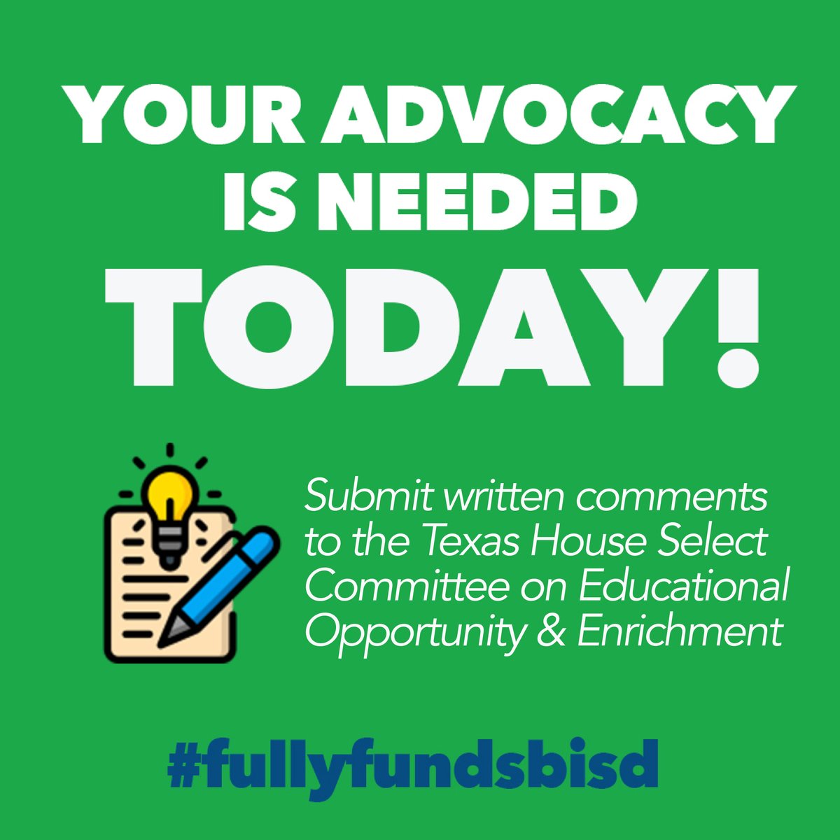 SBISD 📢 Submit written comments to the Texas House Select Committee on Educational Opportunity & Enrichment as they meet TODAY, July 11 and TOMORROW, July 12. 📲 comments.house.texas.gov/home?c=c232 #FullyFundSBISD