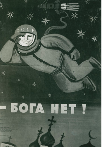 JulieABehling's tweet photo. Cosmonaut Yuri Gagarin declares from space: “There is no God!” while churches and mosques back on earth fall into disarray and obscurity. Propaganda Technique — Appeal to Authority. #Sovietpropaganda https://t.co/uSXmBulK5e