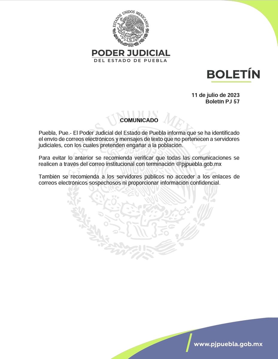 El Poder Judicial del Estado de Puebla informa que se ha identificado el envío de correos electrónicos y mensajes de texto que no pertenecen a servidores judiciales, con los cuales pretenden engañar a la población.