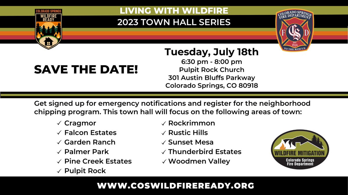 CSFDPIO's tweet image. Join us for the next Living with Wildfire Town Hall meeting on 7/18/23 from 6:30 - 8pm at Pulpit Rock Church. You can visit coswildfireready.org for all the details. #ColoradoSpringsFire #csfd #coswildfireready #cosready #peakalerts