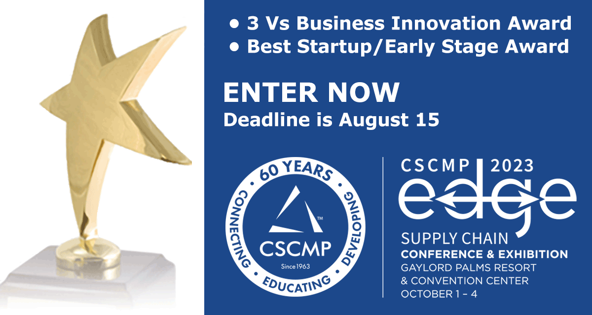 DCVelocity's tweet photo. .@cscmp and @TheQuarterly are launching two #awards:
- The 3 Vs Business #Innovation Award
- Best Startup/Early Stage
Deadline to submit entries is 8/15.
Awards presentation is 10/2 at #CSCMPEDGE 2023
Enter or learn more: https://t.co/9z3p0iqh8I #supplychain #startups https://t.co/1mRfvZWf0U