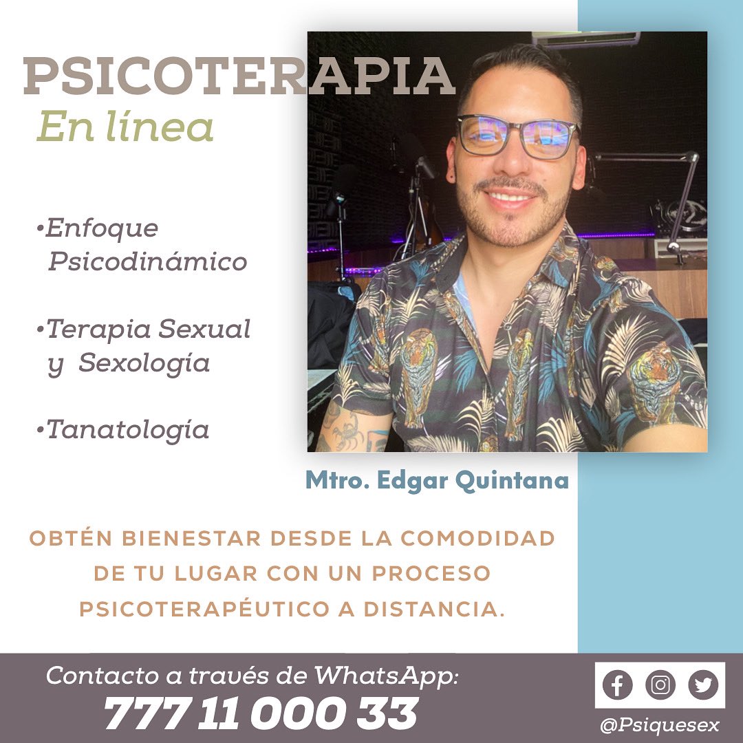 PsiqueSex's tweet photo. #PsicoterapiaOnLine 
•Enfoque Psicodinámico 
•Terapia Sexual y Sexología 
•Tanatología
Contacto a través de WhatsApp 
7771100033 
@edgar_qb #psicologia #psicologo #psicoterapeuta #psicoterapia #sexologo #tearapiasexual #tanatologia #saludmental #terapeutasexual #terapiaonline https://t.co/gsHWlXXEgh