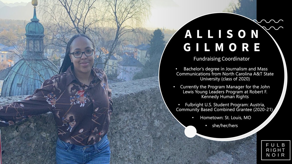 In the first of our Board intros, meet Allison Gilmore (<a href="/allisonjg_/">Ms. Gilmore</a>), the 2023-25 <a href="/fulbrightnoir/">Fulbright Noir</a> Board Fundraising Coordinator! An alumna of @NCATSUaggies, Allison completed her #Fulbright in Austria in 2020-21 as a Community Based Combined Awardee. 
#aggiepride  #blackscholars
