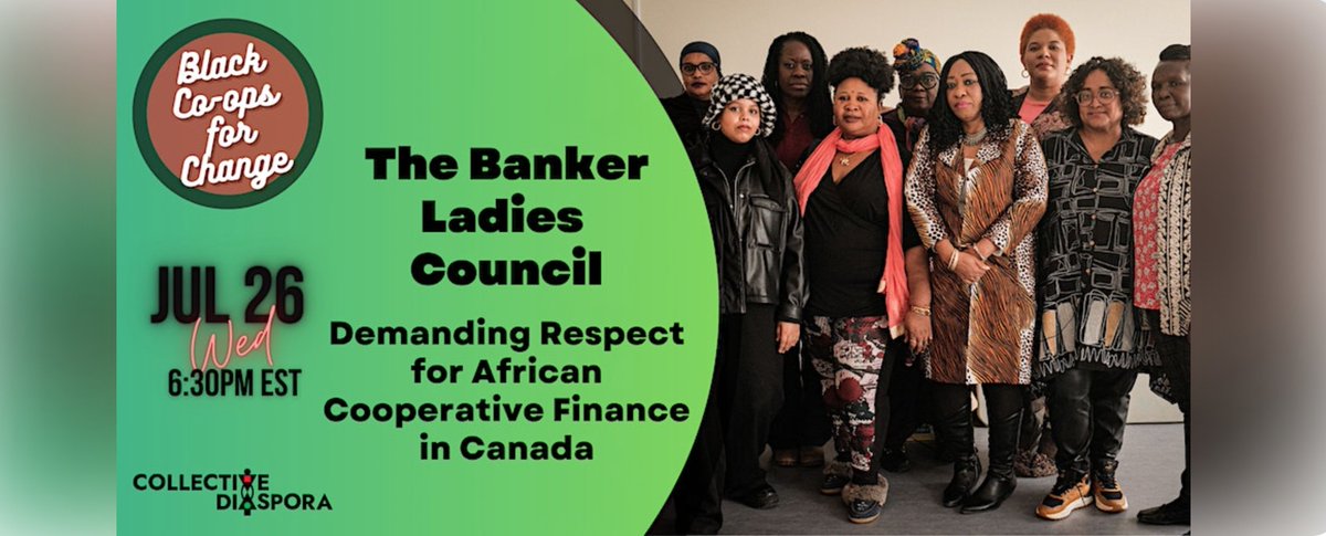 SECOND CHANCE to meet The Banker Ladies - In Conversation. Now July 26th online africanaeconomics.com/portal-news-an… 
#blackcoops #bankerladiescouncil #ROSCAs #blackfeministeconomics #socialeconomy #mutualaid #feministeconomics #politicaleconomy #canadiancoop #blackwomen #woc