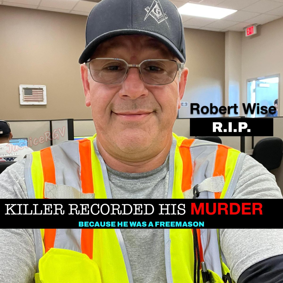 JusticeRgv's tweet photo. 55-year-old businessman Robert Wise was killed last night as he was leaving a Freemason event in #McAllenTX… because he was a Freemason.  The killer recorded the murder. 1/3

#RIP #Freemasonry #Freemasons #RioGrandeValley https://t.co/eBzSJCGvIR