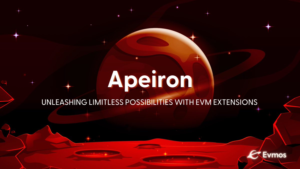Introducing Evmos v13: Apeiron ☄️