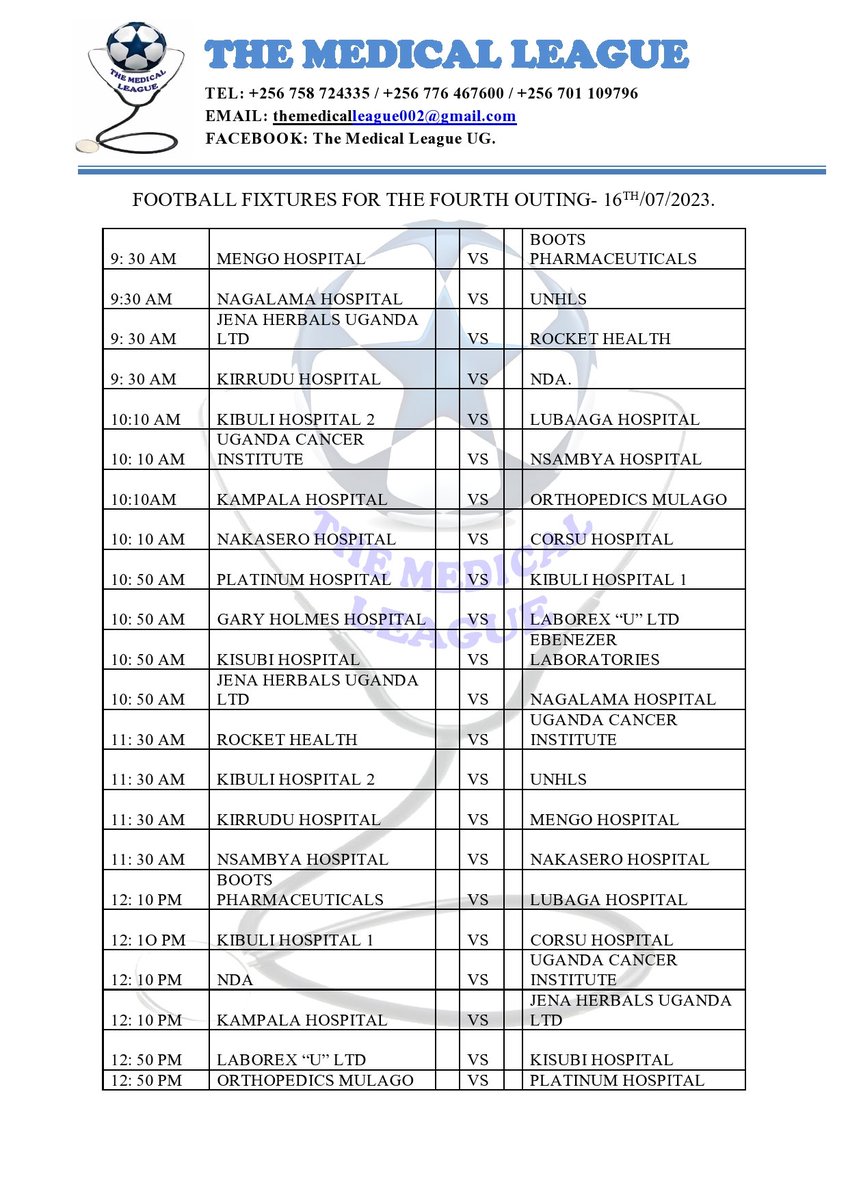 themedicalleag1's tweet image. The Football fixture for the MEDICAL LEAGUE UG season four fifth outing is finally out, Watch out for who your team is starting with and try to keep time on the 16th of July 2023 at Mengo Senior School.
#themedicalleagueug 
#mengoss