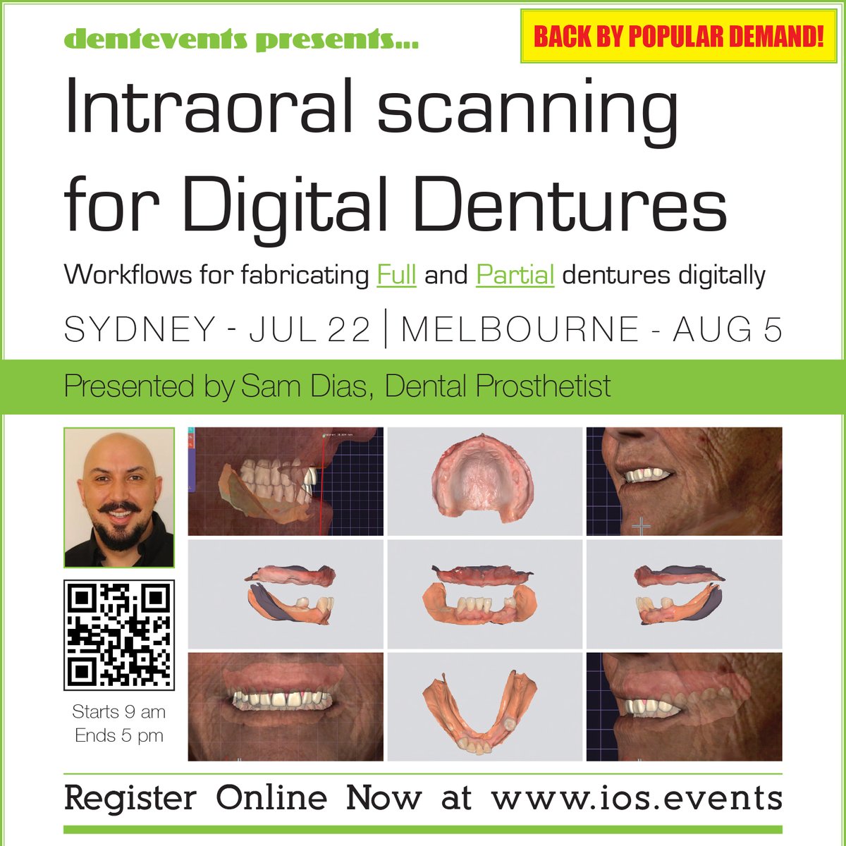 dentevents's tweet photo. Join us in Sydney in July and Melbourne in August for another great program on Intraoral Scanning for Digital Dentures with Sam Dias. Sam will delve into the detail of transitioning from analogue to digital in denture production. Register now at https://t.co/TjJSgUKygM https://t.co/HGzVCEhcVh