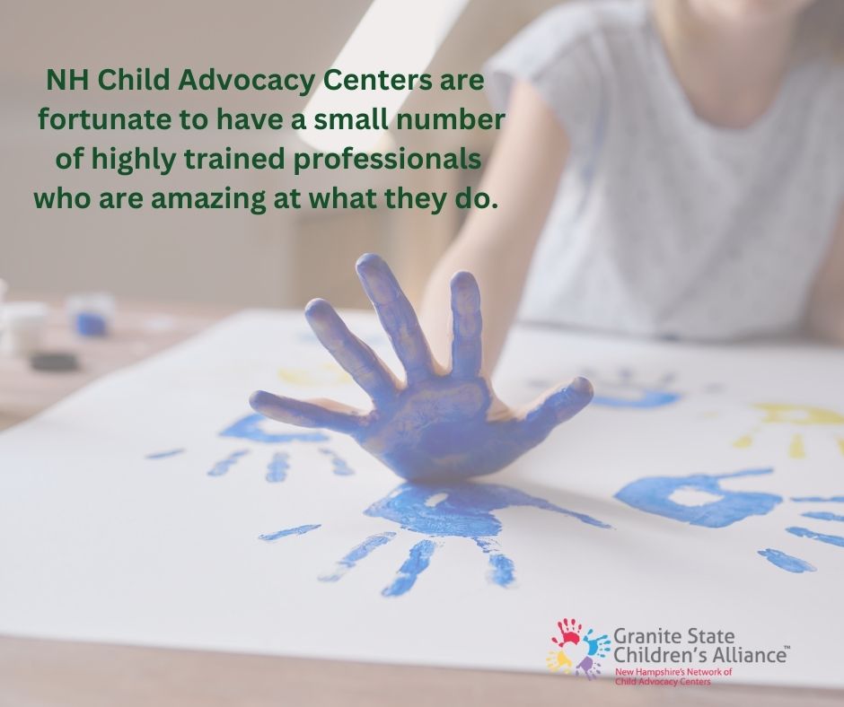 New Hampshire is fortunate that many highly trained and uniquely skilled forensic interviewers call it home. 
Being a forensic interviewer requires intense and on-going training, compassion, and trust.  Trust in yourself.  Trust in your team members.
#forensicinterviewerweek