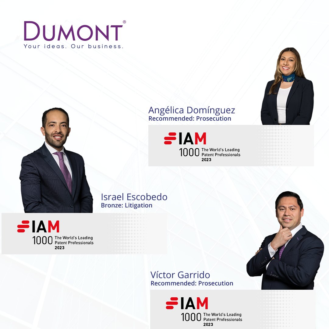 We are proud to announce that our partners Victor Garrido and Israel Escobedo, as well as our associate Angélica Domínguez have been included in IAM1000 2023. Congratulations to all three and thank you to our clients, colleagues and IAM!