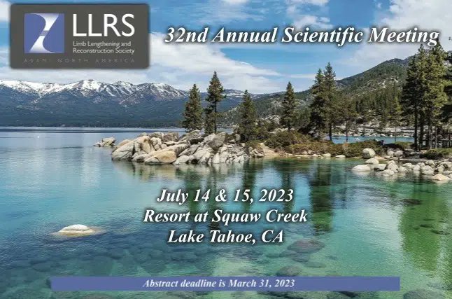 LLRS Annual Meeting... are you gearing up for the annual meeting?  Limb reconstruction enthusiasts are gearing up for Lake Tahoe this week!