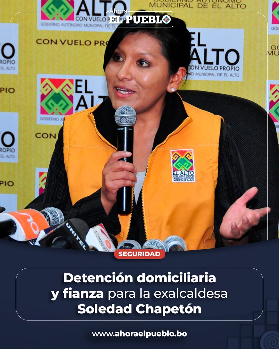 ahora_elpueblo's tweet photo. #Seguridad | 🚨🚌 Caso: Buses municipales #WaynaBus. ⚖️ Justicia determinó que #SoledadChapetón, exalcaldesa de #ElAlto, deberá guardar detención domiciliaria y pagar una fianza de Bs 70.000 por conducta antieconómica e incumplimiento de deberes. https://t.co/R0LL4fQRdu