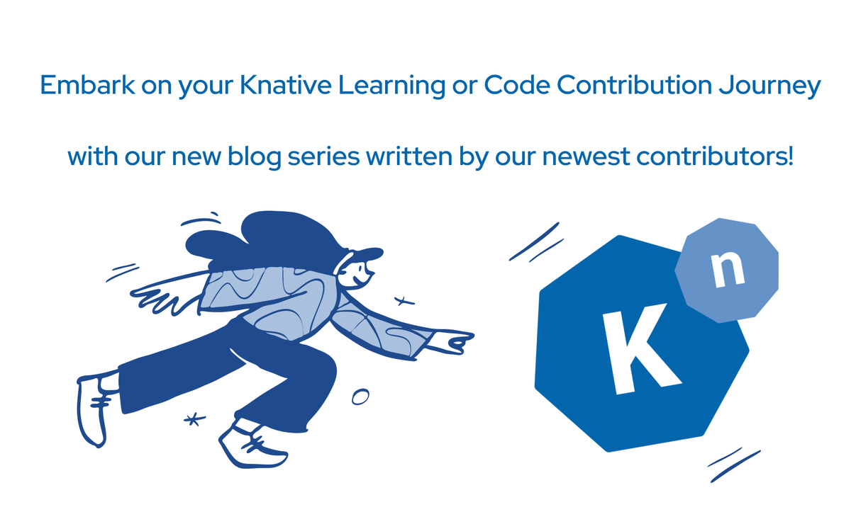 KnativeProject's tweet photo. To future open source enthusiast,
Our newest blog series https://t.co/Te29Ow6GDW…
With ❤️from #knative community https://t.co/9ziocWRbI6