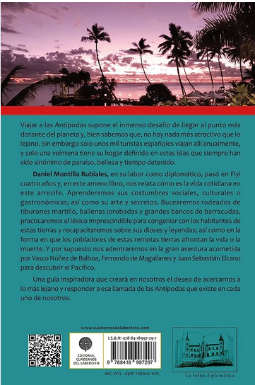Muy recomendable lectura de quien fue máxima autoridad de España en Fiyi como encargado de negocios de <a href="/SpaininFiji/">Spain in Fiji</a>