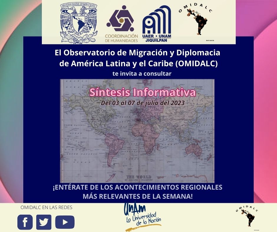 omidalc's tweet photo. 🧐¿Te perdiste los sucesos más importantes en Latinoamérica y el Caribe de la semana pasada?

📢¡No te preocupes! El #Omidalc, de la UAER UNAM, te invita a consultar la #SíntesisInformativa del 03 al 07 de julio de 2023.

Link de consulta: https://t.co/BfKBK1SgGW https://t.co/eQ1iPRmdld