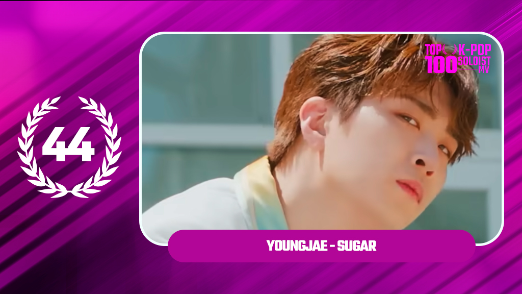 TOP 100 – K-POP SOLOIST MV

#44 SUGAR

#Youngjae | Congratulations! 🎉