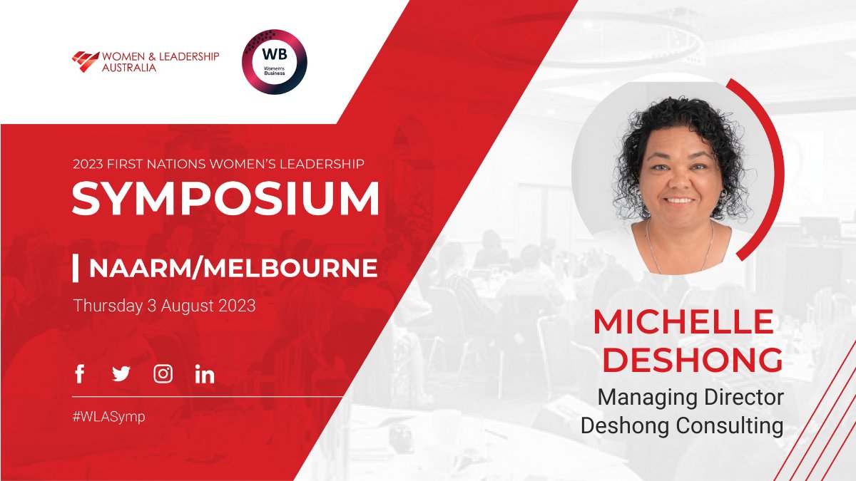 Kuku  Yalanji woman Michelle Deshong joins us a keynote speaker at the 2023  First Nations Women’s Leadership Symposium being held on 3 Aug in Naarm,  celebrating First Nations women leading at all levels. Book here: wla.edu.au/firstnationssy… <a href="/WLASocial/">Women & Leadership Australia</a> <a href="/DeshongMichelle/">Michelle Deshong</a>