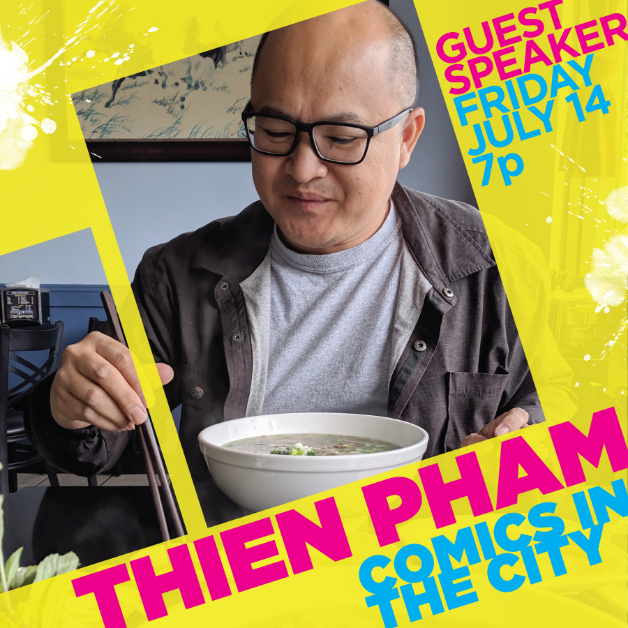 ccacomics's tweet photo. We're so excited to welcome Thien Pham to the stage for this Friday's Comics in the City! Pham is a graphic novelist, comic artist, educator, and all-around Bay Area comics icon! Don't miss it! https://t.co/aEzXowI178
#ThienPham #ComicsInTheCity #CCAComics #FamilyStyle https://t.co/S9F91Ci62H