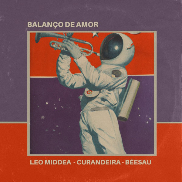 DirectionMouv's tweet image. #NowPlaying Leo Middea, Curandeira, Béesau - Balanço de Amor - Balanço de Amor