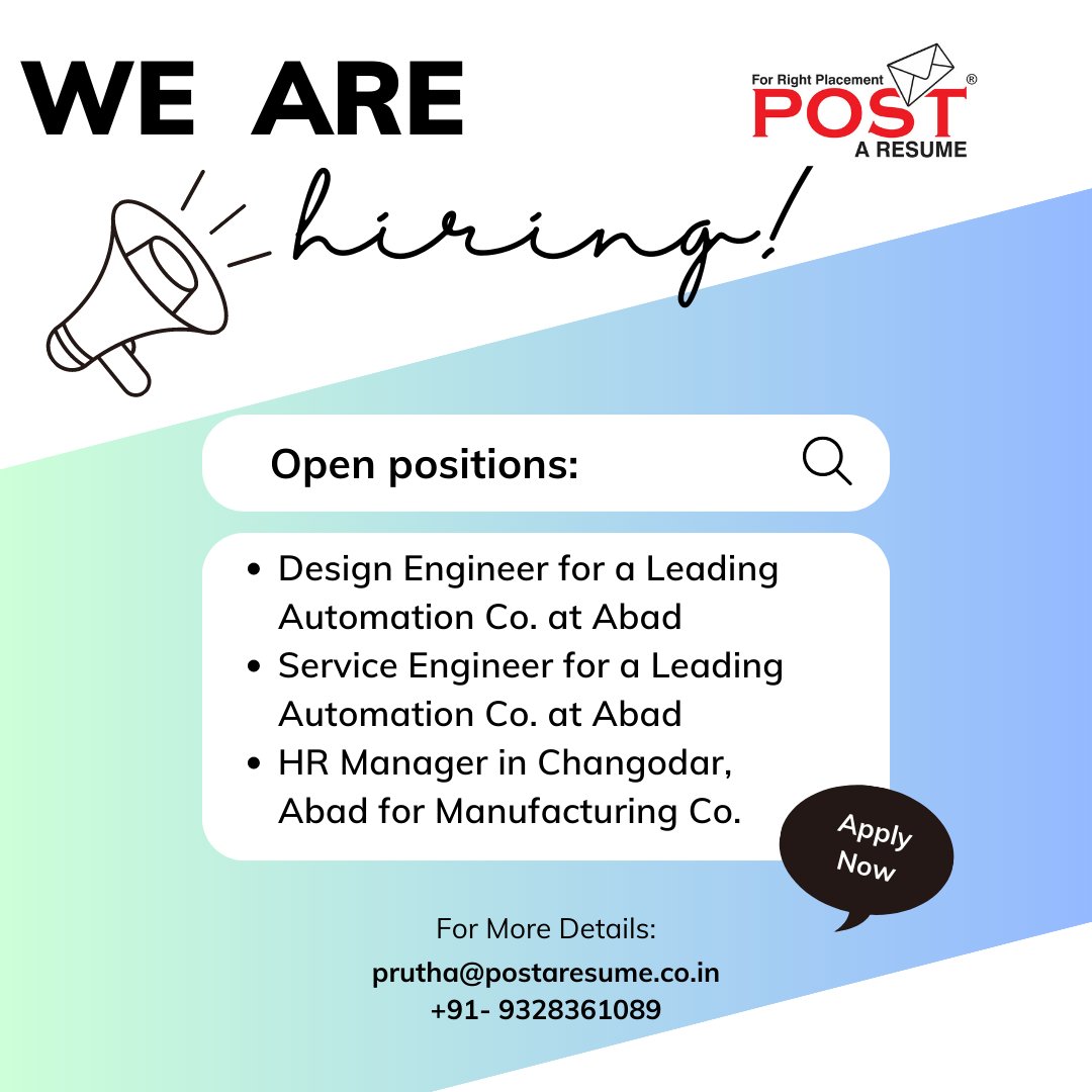 Hiring Now...
Call Prutha Bhavsar at +91-9328361089 for more details and Send a CV to prutha@postaresume.co.in before calling her. 
.
#DesignEngineer
#ServiceEngineer
#HRManager
#JobOpeningAhmedabad
#postAresume
#vipulMmali