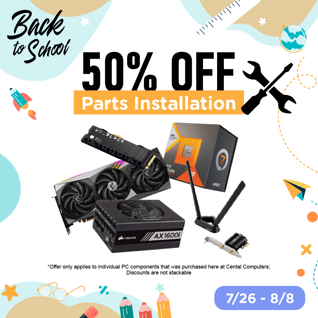 Get ready for the new school year with all our tech deals! 🎒✏️
✔️ 10% OFF Repair Service (Student Discount)
✔️ 50% OFF PC Component Installation
✔️ FREE PC Dusting
✔️ Join our Giveaway
✔️ + MORE

Learn More:
ow.ly/yv0050Pk18b

#pc #pcgaming #pcbuild #pcparts #pcgamer #pcmr
