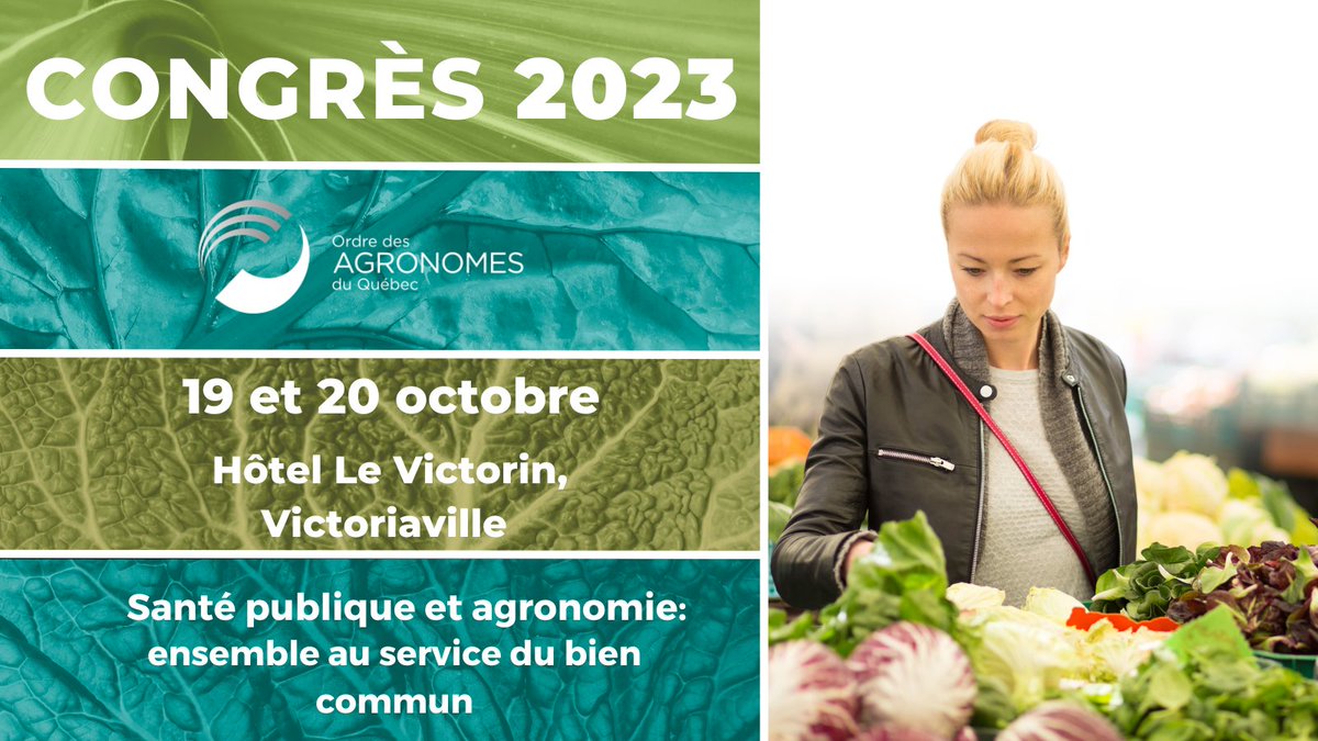 Ordre des agronomes (@agronomesqc) on Twitter photo Le congrès annuel 2023 de l'Ordre des agronomes du Québec se tiendra à Victoriaville, les 19 et 20 octobre prochains. Inscrivez-vous dès maintenant : oaq.qc.ca/congres-2023/t… Le congrès annuel 2023 de l'Ordre des agronomes du Québec se tiendra à Victoriaville, les 19 et 20 octobre prochains. Inscrivez-vous dès maintenant : oaq.qc.ca/congres-2023/t…