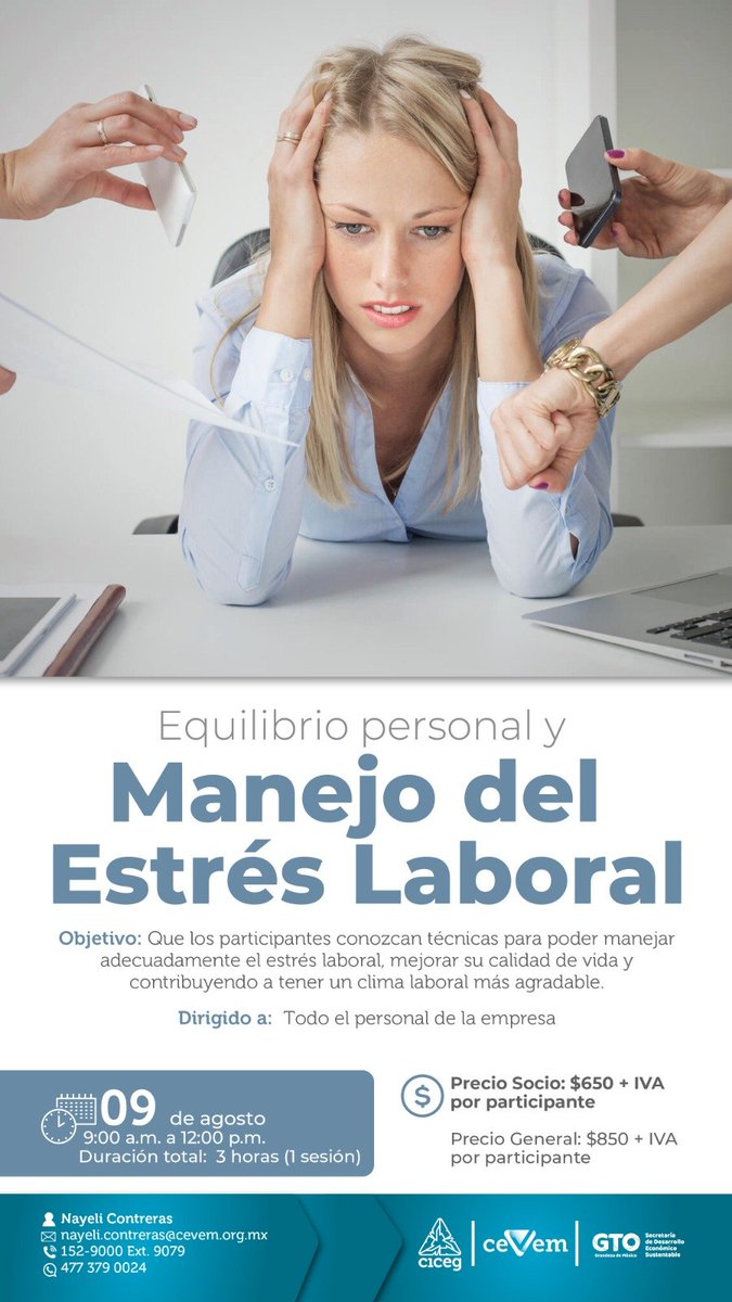CEVEMCapacita's tweet photo. EQUILIBRIO PERSONAL Y MANEJO DEL ESTRÉS LABORAL

🗓️🕚 FECHA Y HORA
09 de agosto

⏰ 9:00 am a 12:00 pm 

📍 Instalaciones de CICEG

💰 INVERSÍON:
Precio Socio: $650 + IVA
Precio general: $850 + IVA

➡️ REGÍSTRATE AQUÍ:
https://t.co/UT6cZQ9aUY https://t.co/cYDv147ct4