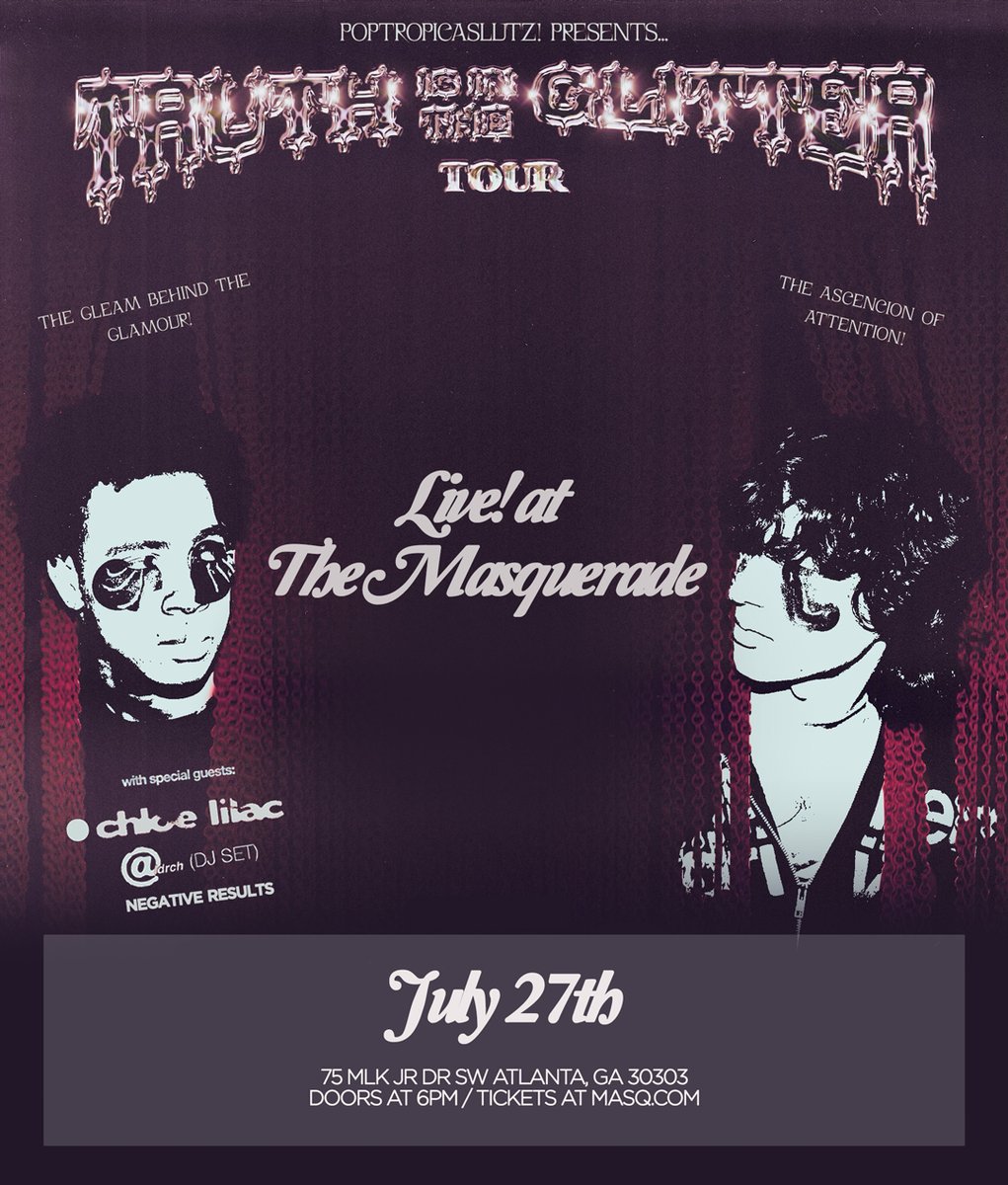 masquerade_atl's tweet photo. 💫 TOMORROW // 7.27 // @poptropicaslutz in Purgatory w/ @chloelilac_, @hialdrch + @ResultsNegative // 6 PM Doors

LIMITED 🎫: https://t.co/jscHJCNnb8 https://t.co/Jk7htfmeGB