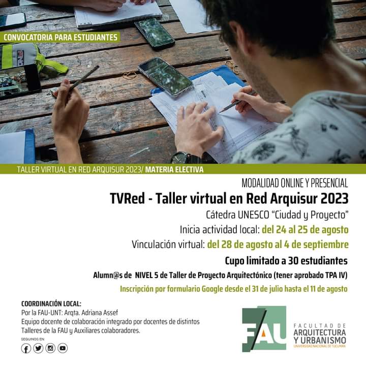 Materia electiva: TVRed - TALLER VIRTUAL EN RED ARQUISUR 2023
Catedra UNESCO “Ciudad y Proyecto”
La inscripción se recibirá desde el 31 Julio  hasta el 11 de agosto de 2023 a través del siguiente link:
docs.google.com/forms/d/1Eh2PT…

📇Cupo: 30 estudiantes