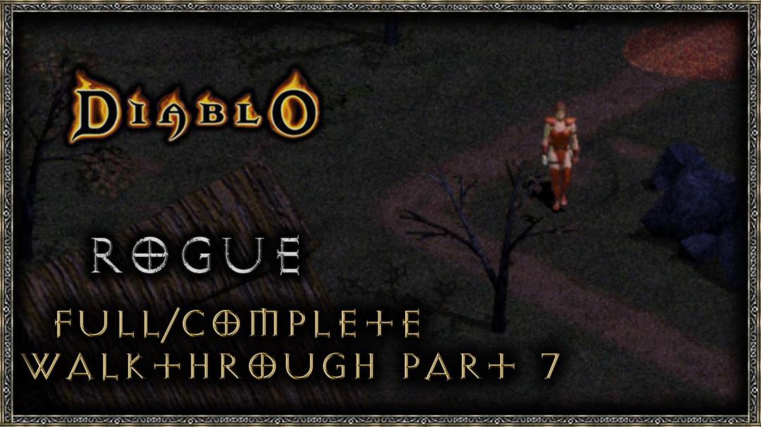Diablo - Rogue - Full/Complete - Walkthrough - Part 7 - 'Into Hell'

We clear the first two levels of Hell within The Labyrinth.
#diablo #diablo1 #diabloi #diablo1996 #rogue👇👇👇👇👇 #Diablo4 #DiabloRTX #DemonMeatShakes #ShowUsYourBloodKnight  
Original: force_sg_