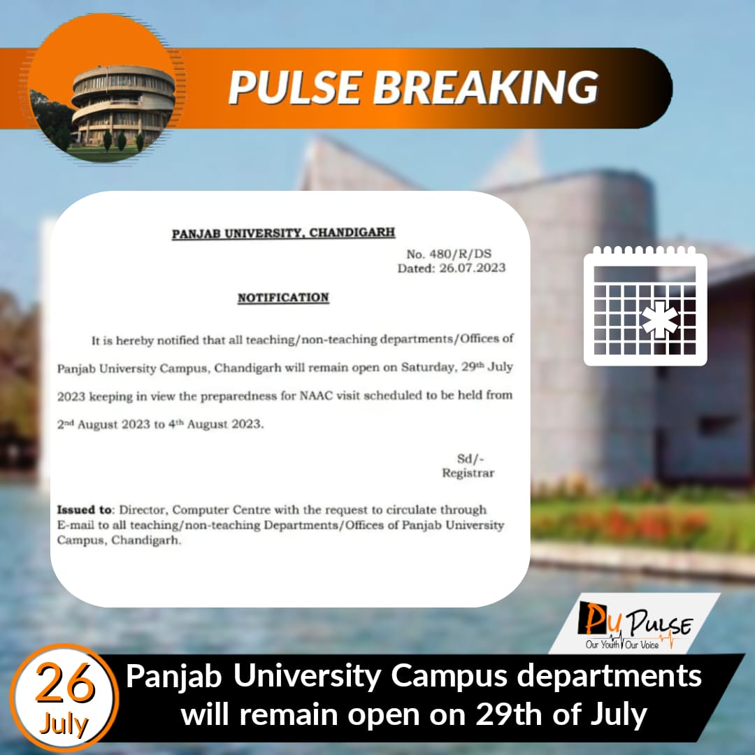 pu_pulse's tweet image. #PanjabUniversity Update Campus departments to remain OPEN on 29th July, Sat!  In light of upcoming #NAACvisits from 2nd to 4th August, all teaching/non-teaching departments & offices will operate.  Previously scheduled Muharram holiday CANCELLED, #regularclasses in session.