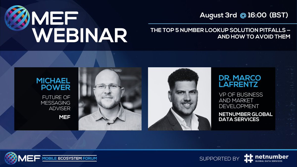 NetNumber's tweet photo. Join @MEF’s Michael Power and our own Marco Lafrentz, VP Business & Market Development, on August 3rd for an upcoming webinar: The Top 5 Number Lookup Solution Pitfalls-and How to Avoid Them.
Register today: https://t.co/sNRWwecRjU
#MEF #mobilitysolutions #numberlookup https://t.co/wxhgxWLnAw