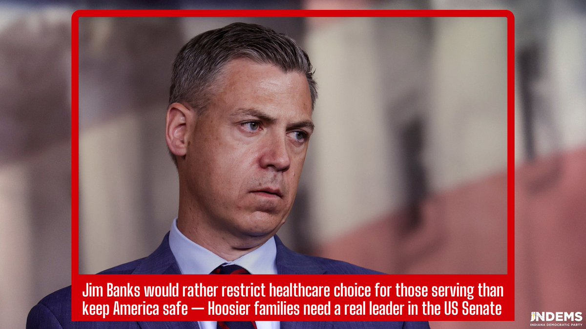 INDems's tweet image. Jim Banks would rather discriminate against US service members than focus on making life better for Hoosiers. Our military families deserve a champion in the US Senate. Jim Banks is using them to score political points.