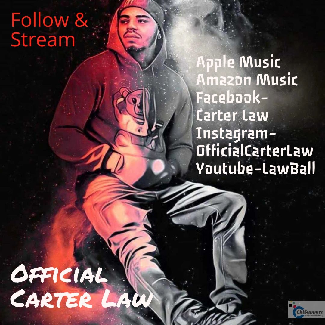 ChisupportP's tweet photo. "📢Check out #NewMusic by #CarterLaw on #AppleMusic #Spotify #AmazonMusic 
#Facebook  🎤 #Instagram - @OfficialCarterLaw #Youtube- LawBall Hit that follow button!! #HipHop #OTM #OutTheMud 💪🏾
🌐 #ChiSupport #Promotions #Marketing #DigitalMarketing #Chicago 🌐" https://t.co/idBV0ieOlh