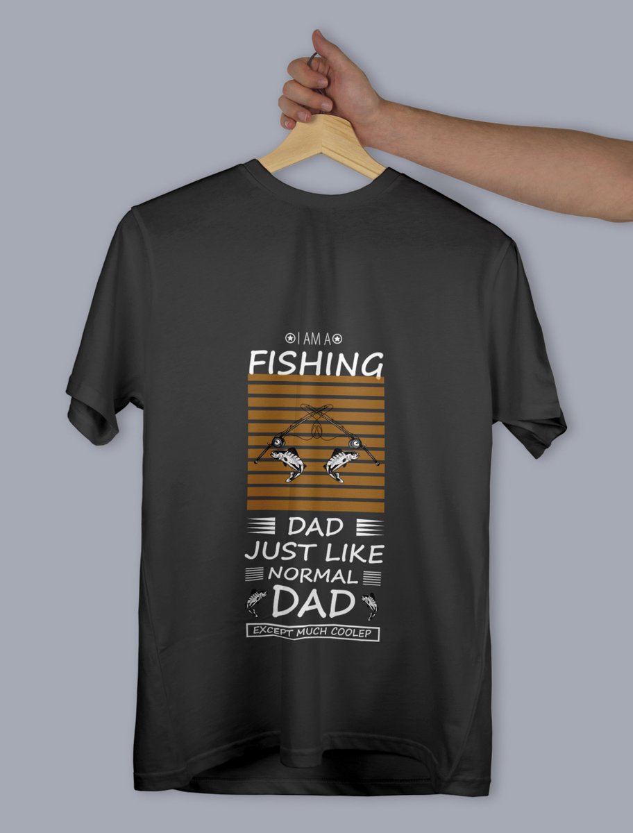 I Am A Fishing Dad Just Like Normal Dad (Fishing T-Shirt Design)#fishingtshirt #fishing #fishinglife #fishingtshirts #fishingaddict #fishingislife #fishingshirt #tshirt #fishingdaily #fish #fishingtrip #flyfishing #fishingshirts #bassfishing #fishingboat #fisherman #angler #tshi