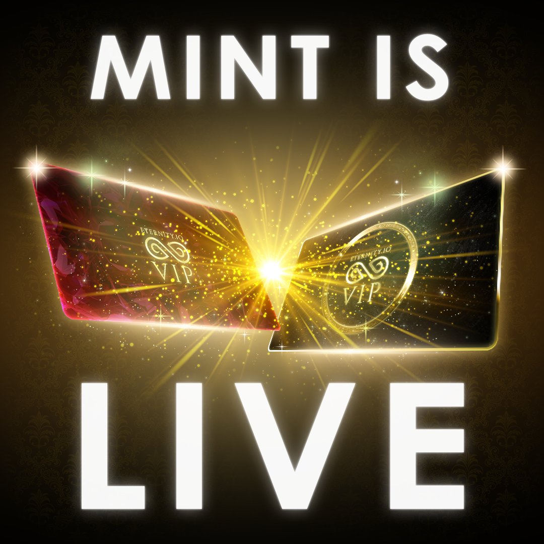 0xEternity's tweet image. It's official! 🚨  Mint is LIVE! 🚀 

eternity.io/vip