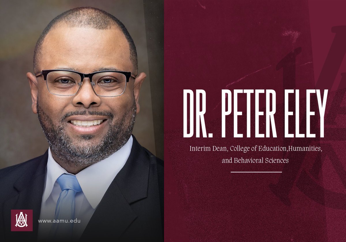 Alabama A&amp;M University is excited to announce the appointment of Peter Eley, Pd.D. as interim dean of the #AAMU College of Education, Humanities, and Behavioral Sciences. 

More:  bit.ly/AAMUeley ￼